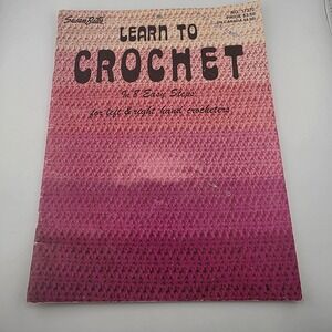 Learn to Crochet in 8 Easy Steps‎ Vintage Susan Bates Craft Book